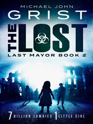 cover image of The Lost (Last Mayor 2)